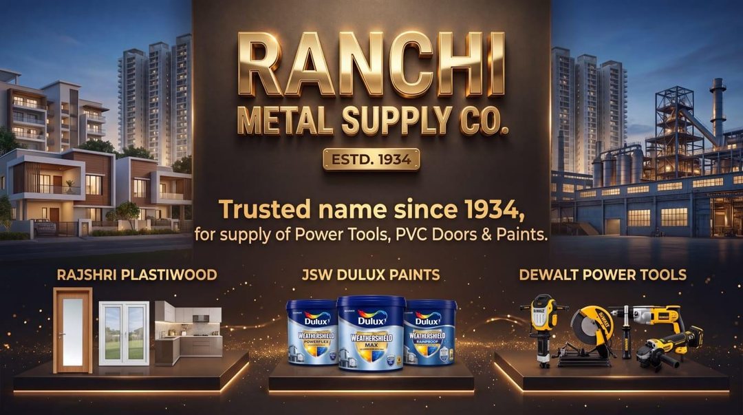 Ranchi Metal Supply Co. - Paints, Doors & Tools